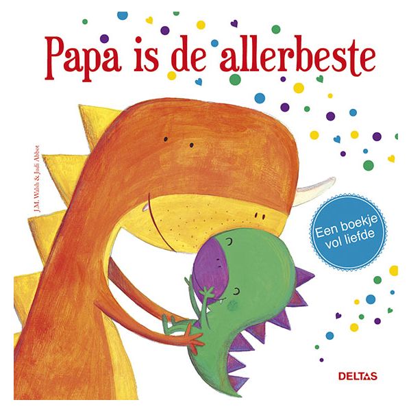 Deltas Papa Is De Allerbeste