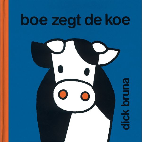 Nijntje Boe Zegt De Koe Nijntje Boe Zegt De Koe