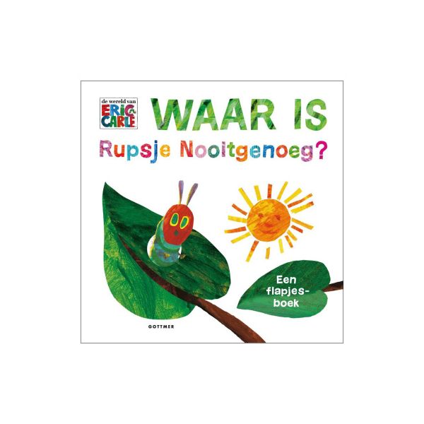 Gottmer Waar is Rupsje Nooitgenoeg?