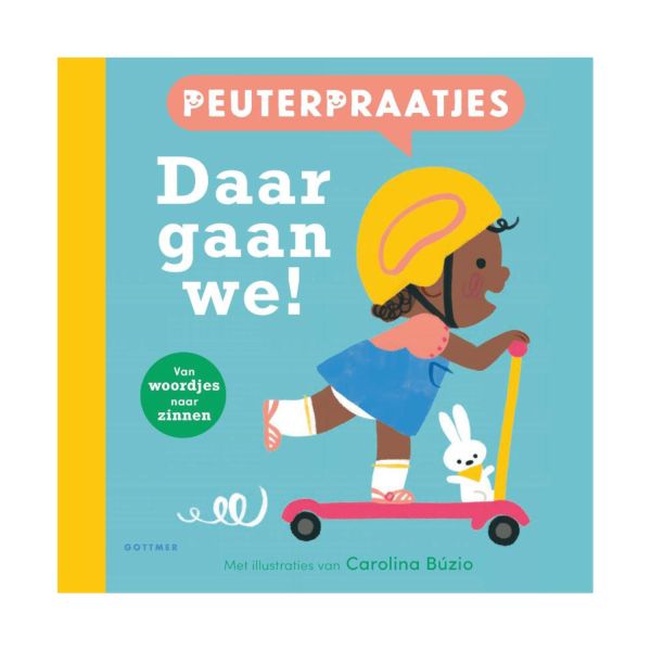 Gottmer Peuterpraatjes - Daar gaan we! Gottmer Peuterpraatjes - Daar gaan we!