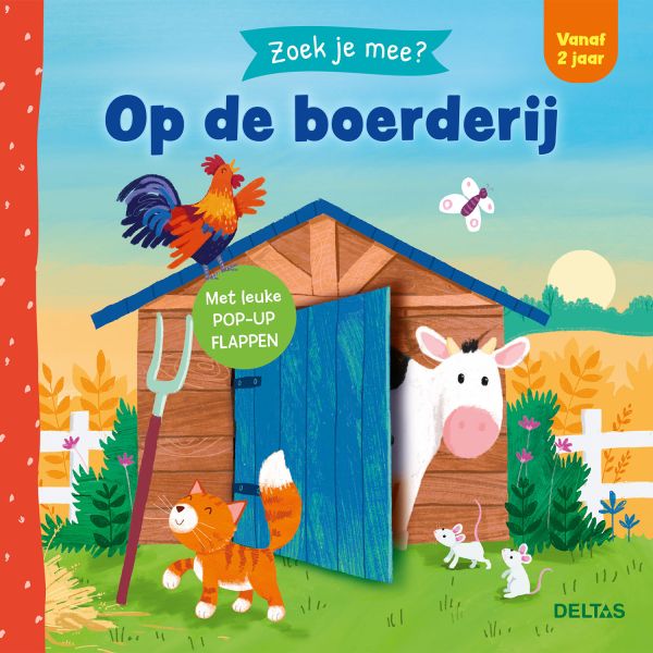 Deltas Boekje Zoek Je Mee? Op De Boerderij Deltas Boekje Zoek Je Mee? Op De Boerderij