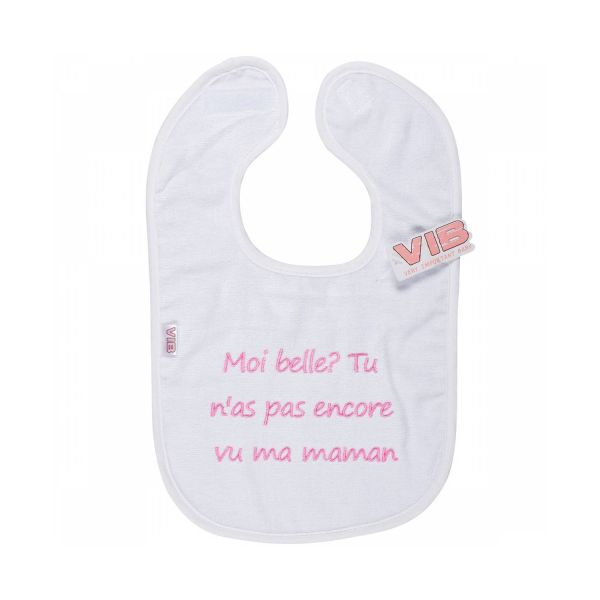 VIB Slabbetje - Moi belle? Tu n'as pas encore vu ma maman - Wit/Roze VIB Slabbetje - Moi belle? Tu n'as pas encore vu ma maman - Wit/Roze