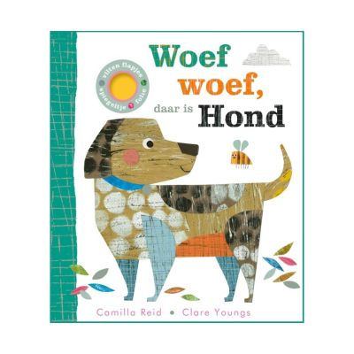 Gottmer Boekje - Woef Woef, Daar Is Hond