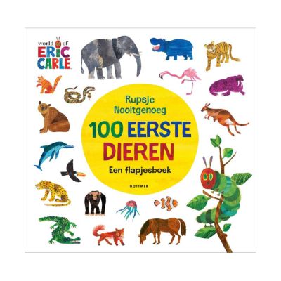 Gottmer Rupsje Nooitgenoeg - 100 eerste dieren